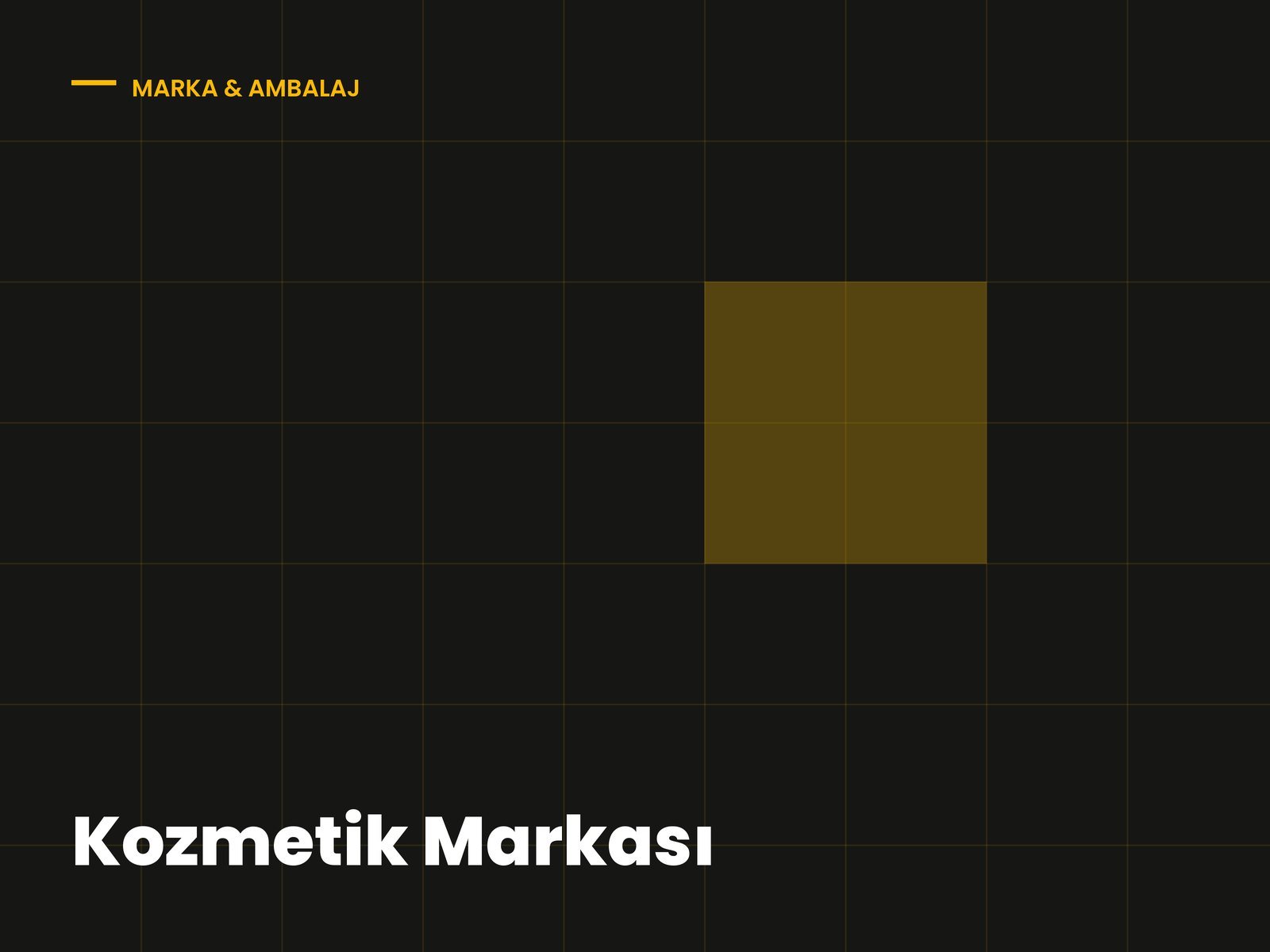 Kozmetik Markası — Kimlik ve Ambalaj